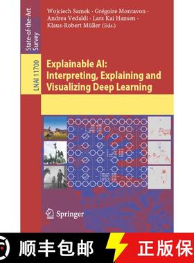 【3-4周达】Explainable AI: Interpreting, Explaining and Visualizing Deep Learning [9783030289539]