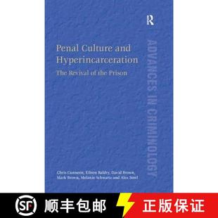 The and Revival Prison Penal the 4周达 9781138269774 Culture Hyperincarceration