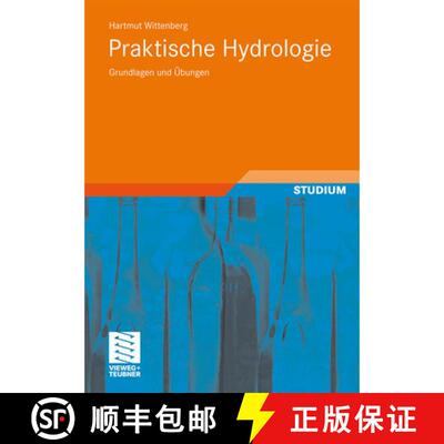 【3-4周达】Praktische Hydrologie : Grundlagen und Übungen [9783834807892]