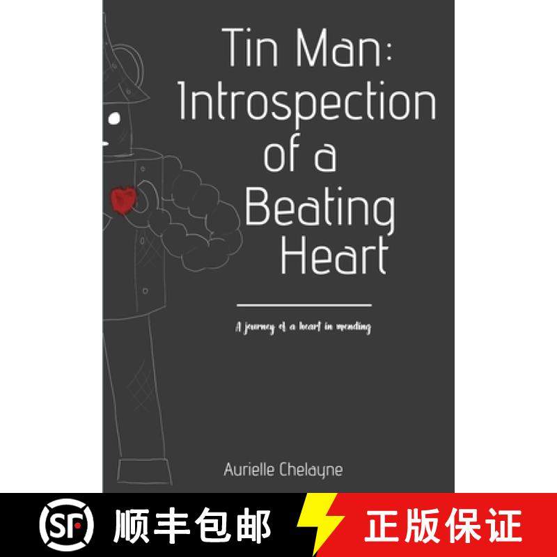 【3-4周达】Tin Man: Introspection of A Beating Heart [9780990878896]
