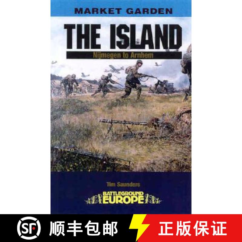 【3-4周达】Island: Nijmegen to Arnhem: Nijmegen to Arnhem [9780850528619]