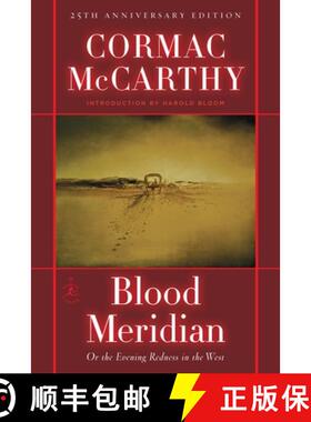 【3-4周达】Blood Meridian: Or, the Evening Redness in the West [9780679641049]