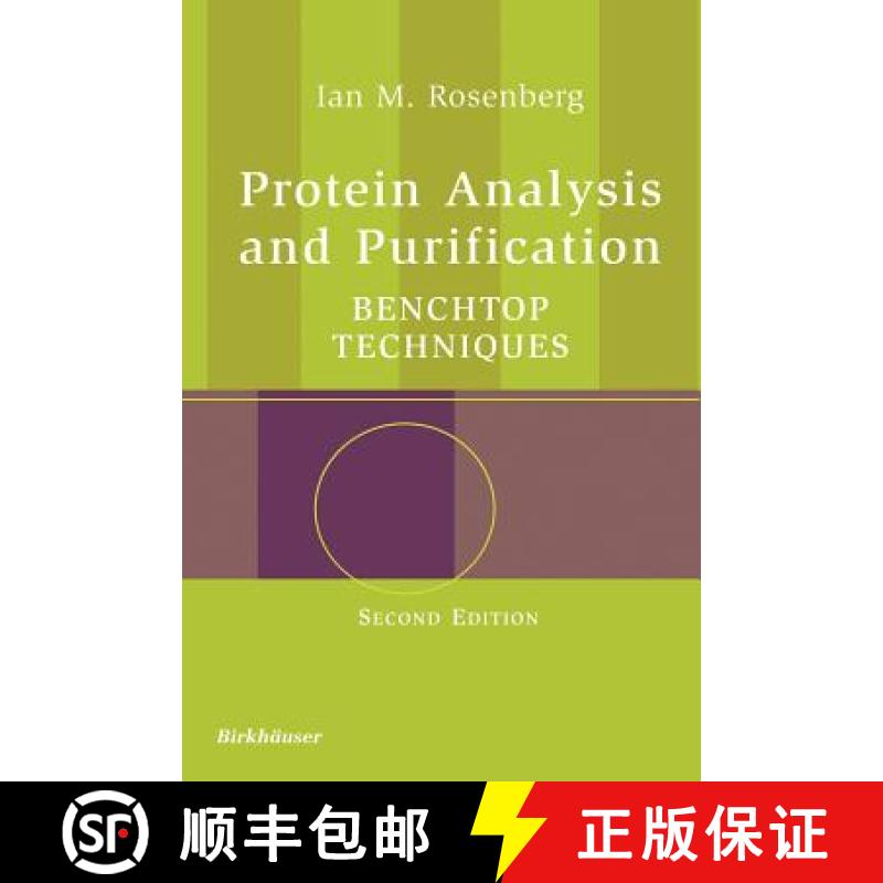 【3-4周达】Protein Analysis and Purification : Benchtop Techniques [9780817643409]