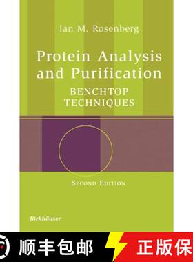 【3-4周达】Protein Analysis and Purification : Benchtop Techniques [9780817643409]