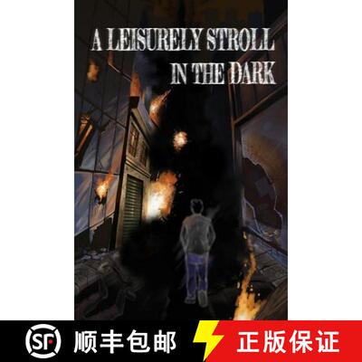 【3-4周达】A Leisurely Stroll in the Dark [9780692800126]