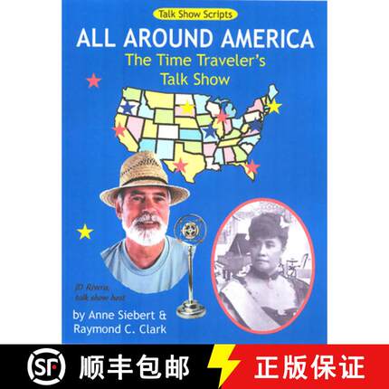 预订 All Around America: The Time Traveler's Talk Show: Talk Show Scripts [9780866471831]