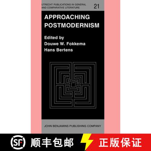 【3-4周达】精装 Approaching Postmodernism: (Papers Presented at a Workshop on Postmodernism, 21-23 Se... [9789027221964]