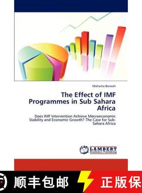 预订 The Effect of IMF Programmes in Sub Sahara Africa [9783847311539]