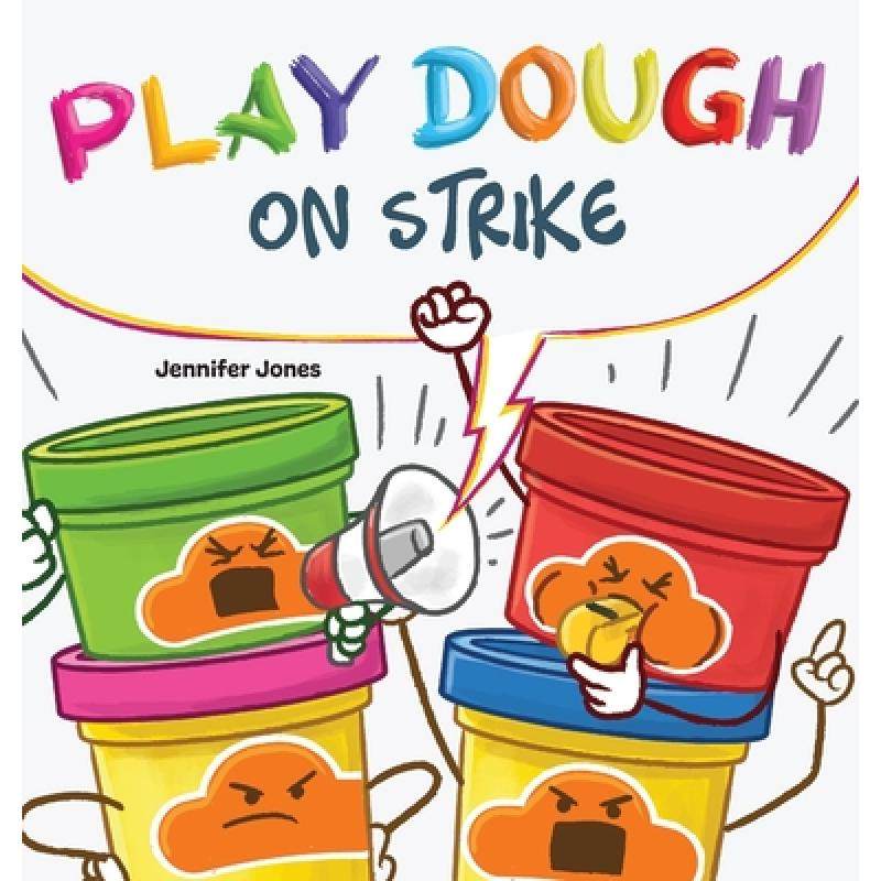 【4周达】play dough on strike [9781637318607]