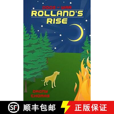 【3-4周达】Rolland's Rise: Part Two In The Dogs Of War Series [9781878564023]