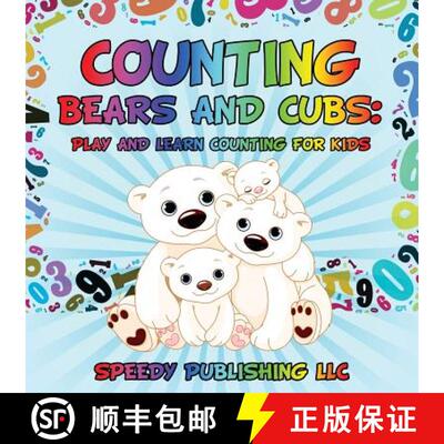 【3-4周达】Counting Bears and Cubs: Play and Learn Counting For Kids [9781681453125]