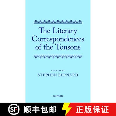 【3-4周达】The Literary Correspondences of the Tonsons [9780198700852]
