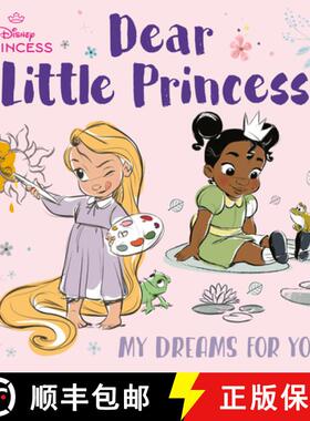 【3-4周达】Dear Little Princess: My Dreams for You (Disney Princess) [9780736443128]