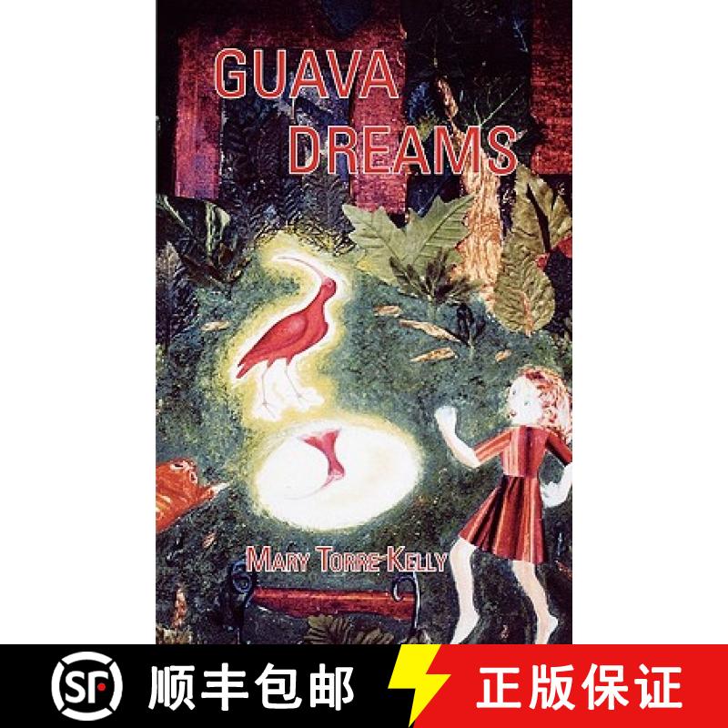 【4周达】Guava Dreams [9780578039787]