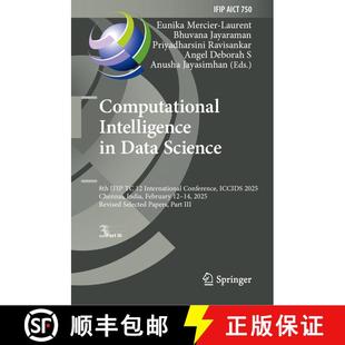 【3-4周达】Computational Intelligence in Data Science: 8th IFIP TC 12 International Conference, ICCID... [9783031983634]