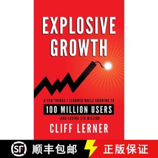 And Explosive 100 Growing Losing 9781619617698 $78 Mil... Growth Users Learned Few 现货 Million While Things