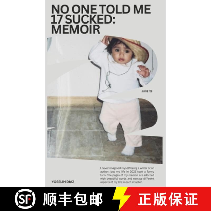 【2-3周达】NO ONE TOLD ME 17 SUCKED: MEMOIR [9781088146354]