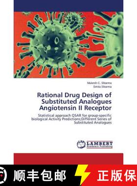 预订 Rational Drug Design of Substituted Analogues Angiotensin II Receptor [9783659542961]