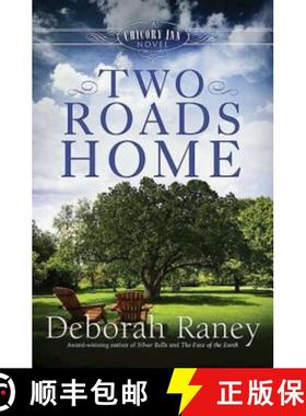 【3-4周达】Two Roads Home: A Chicory Inn Novel - Book 2 [9781426770418]