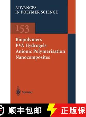 【3-4周达】Biopolymers - Pva Hydrogels Anionic Polymerisation Nanocomposites [9783540673132]