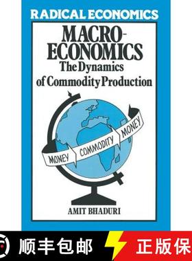 【3-4周达】Macroeconomics : The Dynamics of Commodity Production [9780333291955]