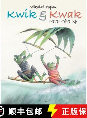 【3-4周达】Kwik & Kwak: Never Give Up [9789888341313]
