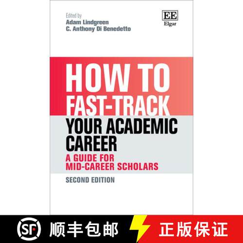 【3-4周达】精装 How to Fast–track your Academic Career – A Guide for Mid–Career Scholars: Second E... [9781035323913]