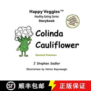 【3-4周达】Colinda Cauliflower Storybook 1: Mashed Potatoes (Happy Veggies Healthy Eating Storybook S... [9780960046720]