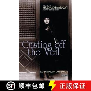 Veil The the Casting First Egypt Life Feminist Huda off Shaarawi 4周达 9781784532765
