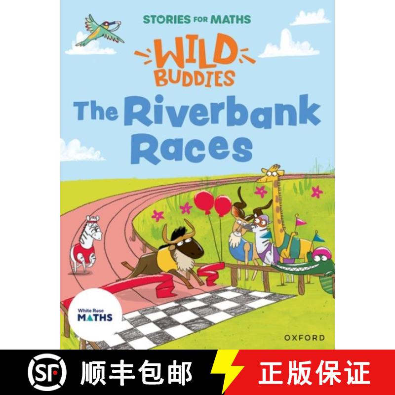 【2-3周达】Stories for Maths: EYFS: The Riverbank Races (Make connections) [9781382057912]