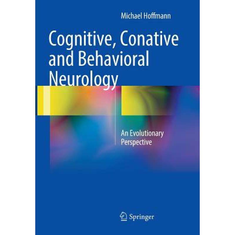 【4周达】cognitive, conative and behavioral neurology : an
