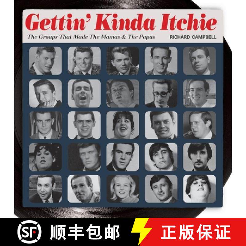 【3-4周达】Gettin' Kinda Itchie: The Groups That Made The Mamas & The Papas [9798988490302]