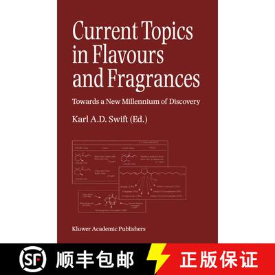 【3-4周达】精装 Current Topics in Flavours and Fragrances : Towards a New Millennium of Discovery [9780751404906]