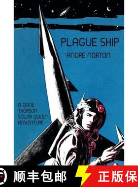 【3-4周达】Plague Ship: A Dane Thorson Solar Queen Adventure [9781479421398]