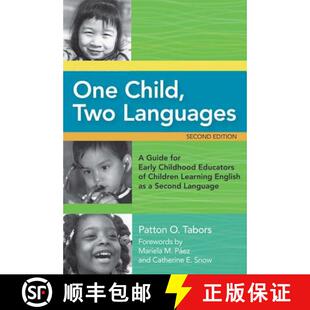 【3-4周达】One Child, Two Languages: A Guide for Early Childhood Educators of Children Learning Engli... [9781557669216]