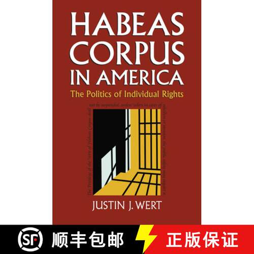 【3-4周达】Habeas Corpus in America – The Politics of Individual Rights [9780700636020]