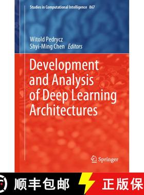 【3-4周达】Development and Analysis of Deep Learning Architectures [9783030317638]