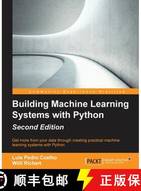 【3-4周达】Building Machine Learning Systems with Python - Second Edition: Get more from your data th... [9781784392772]