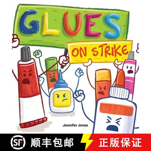 【3-4周达】精装 Glues on Strike: A Funny, Rhyming, Read Aloud Kid's Book For Preschool, Kindergarten,... [9781637313138]