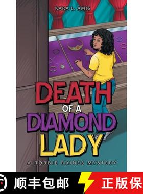 【3-4周达】Death of a Diamond Lady: A Robbie Raines Mystery [9781665707022]