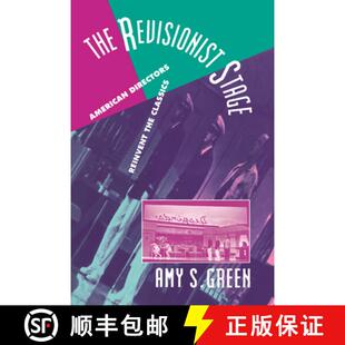 Reinvent American the Ameri... Revisionist The 4周达 9780521028929 Stage Classics Directors