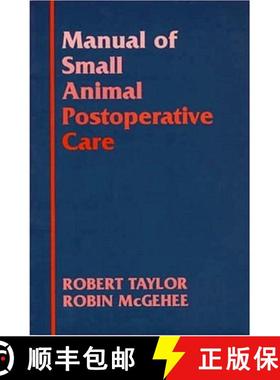 预订 Manual of Small Animal Postoperative Care [9780683081251]