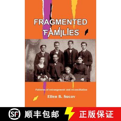 预订 Fragmented Families: Patterns of Estrangement and Reconciliation [9781933882017]