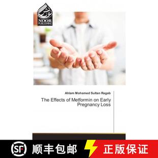 预订 The Effects of Metformin on Early Pregnancy Loss [9786202348362]