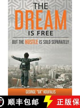 预订 The dream is free but the hustle is sold separately [9780692861622]