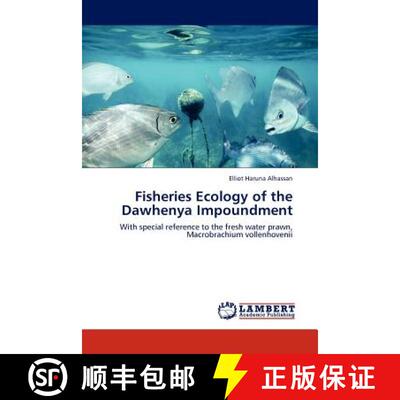 预订 Fisheries Ecology of the Dawhenya Impoundment [9783845437613]