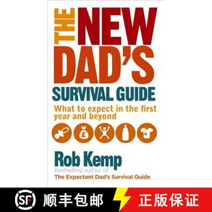 【3-4周达】The New Dad's Survival Guide : What to Expect in the First Year and Beyond [9780091948115]