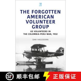 Forgotten 4周达 Volunteer Colombia 9781913870027 War 1932 the American Group The Peru Volunteers