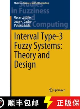 【3-4周达】Interval Type-3 Fuzzy Systems: Theory and Design [9783030965143]