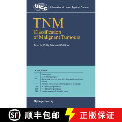 【3-4周达】TNM Classification of Malignant Tumours (Fourth Edition 1987) [9783540173663]